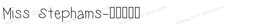 Miss Stephams字体转换